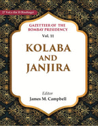 Gazetteer of the Bombay Presidency: Kolaba and Janjira 11th - Gyan Books