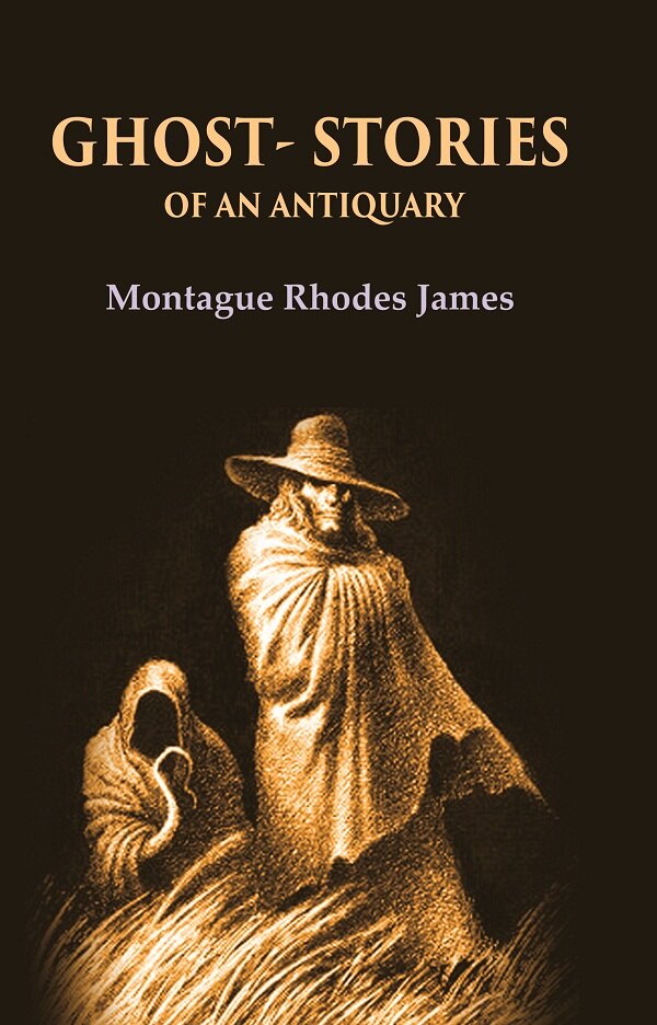 Ghost - Stories of an antiquary - Gyan Books