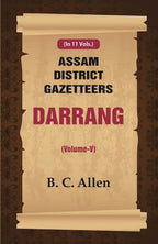 Assam District Gazetteers: Darrang 5th - Gyan Books