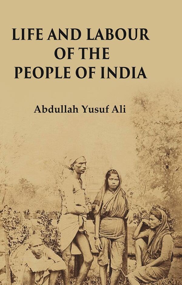 Life and Labour of the People of India - Gyan Books | Grab2Buy