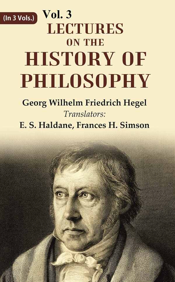 Lectures on the history of philosophy 3rd - Gyan Books