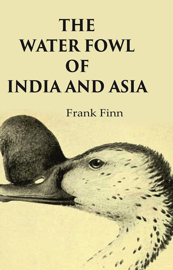 The Water Fowl of India and Asia - Gyan Books | Grab2Buy