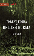 Forest Flora of British Burma 1st - Gyan Books