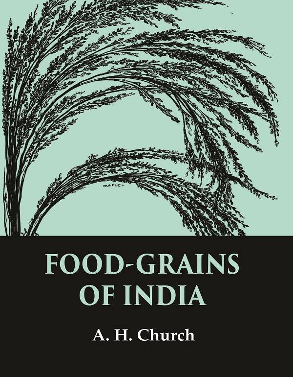 Food-Grains of India - Gyan Books