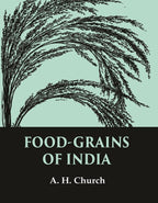 Food-Grains of India - Gyan Books