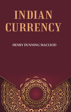 Indian Currency - Gyan Books