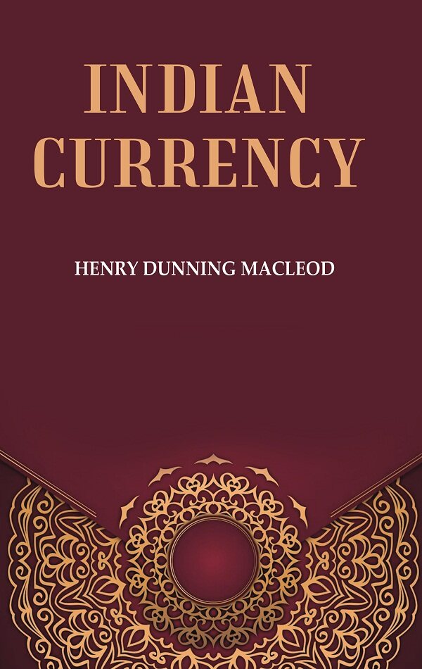Indian Currency - Gyan Books
