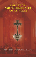 Holy Water and Its Significance For Catholics - Gyan Books