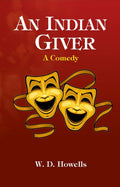 An Indian Giver: A Comedy - Gyan Books | Grab2Buy