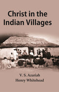 Christ in the Indian villages - Gyan Books | Grab2Buy
