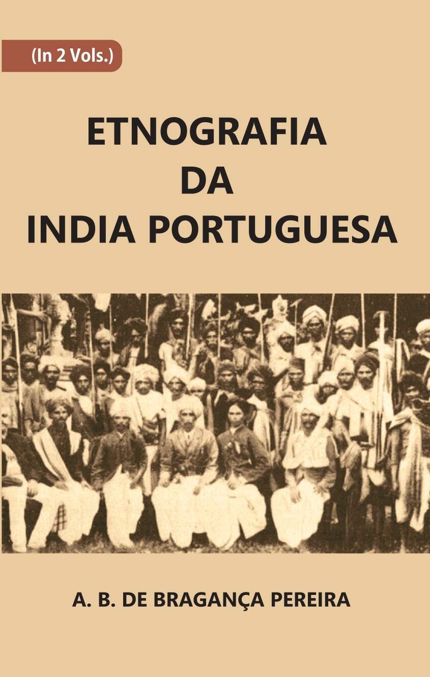 Etnografia Da India Portuguesa Vol. 2nd - Gyan Books