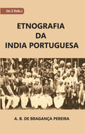 Etnografia Da India Portuguesa Vol. 2nd - Gyan Books