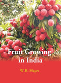 Fruit Growing in India - Gyan Books | Grab2Buy