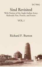 Sind Revisited: With Notices Of The Anglo-Indian Army; Railroads; Past, Present, And Future 2 Vols. Set - Gyan Books | Grab2Buy