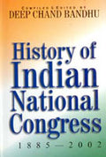 History of Indian National Congress (1885-2002) - Gyan Books