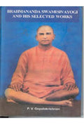 Brahmanada Swami Sivayogi and His Selected Works - Gyan Books
