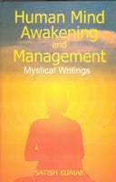 Human Mind, Awakening and Reform: Mystical Writings - Gyan Books