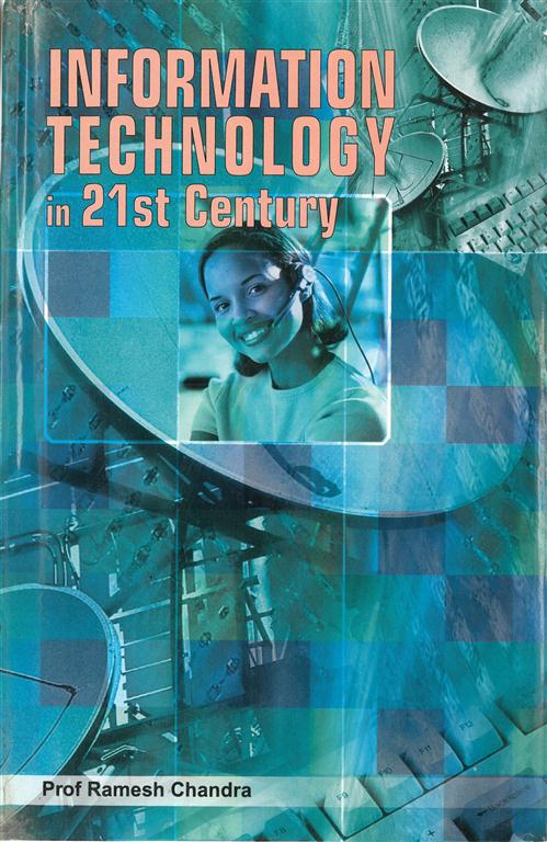 Information Technology in 21St Century (Trends of Cyberia) Vol. 3rd - Gyan Books