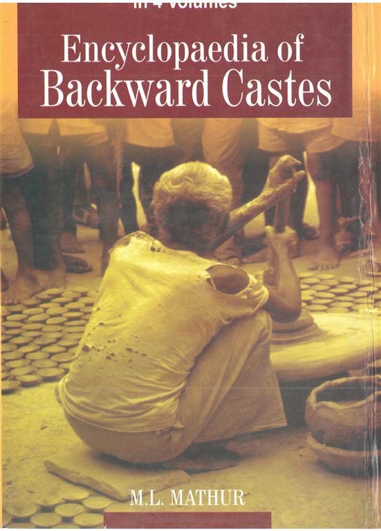 Encyclopaedia of Backward Castes Vol. 1st - Gyan Books