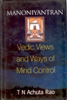 Manoniyantran: Vedic Views and Ways of Mind Control - Gyan Books | Grab2Buy
