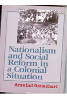 Nationalism and Social Reform in a Colonial Situation - Gyan Books | Grab2Buy