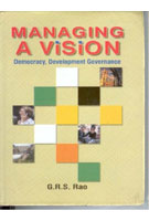 Managing a Vision: Democracy, Development Governance - Gyan Books | Grab2Buy