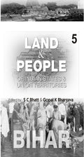 Land and People of Indian States & Union Territories (Bihar) Vol. 5th - Gyan Books