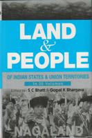 Land and People of Indian States & Union Territories (Nagaland) Vol. 20th - Gyan Books
