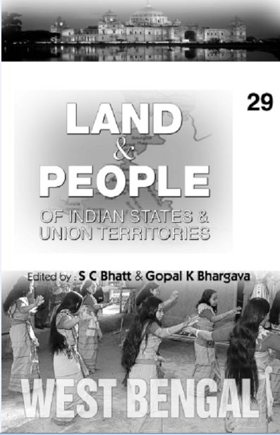 Land and People of Indian States & Union Territories (West Bengal) Vol. 29th - Gyan Books