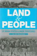 Land and People of Indian States & Union Territories (Dadra & Nagar Haveli) Vol. 32nd - Gyan Books