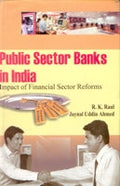 Public Sector Banks in India: Impact of Financial Sectors Reforms - Gyan Books