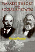 Marxist Theory and Socialist States - Gyan Books