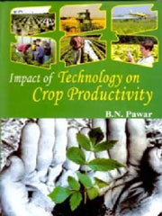 Impact of Technology On Crop Productivity - Gyan Books
