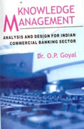 Knowledge Management Analysis and Design For Indian Commercial Banking Sector - Gyan Books | Grab2Buy