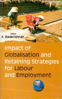 Impact of Globalisation and Retaining Strategies For Labour and Employment - Gyan Books | Grab2Buy