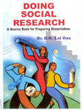 Doing Social Research: a Service Book For Preparing Dissertation - Gyan Books