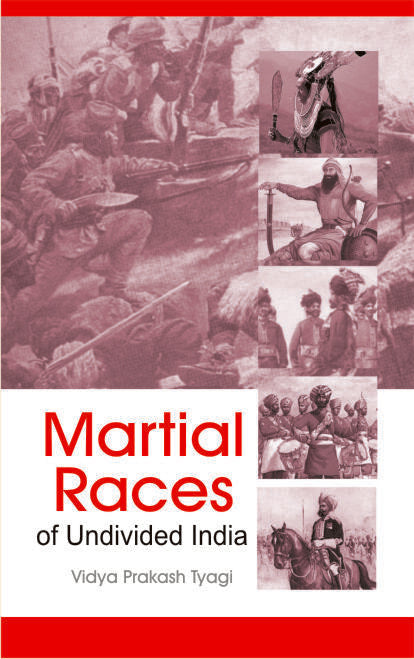 Martial Races of Undivided India - Gyan Books | Grab2Buy