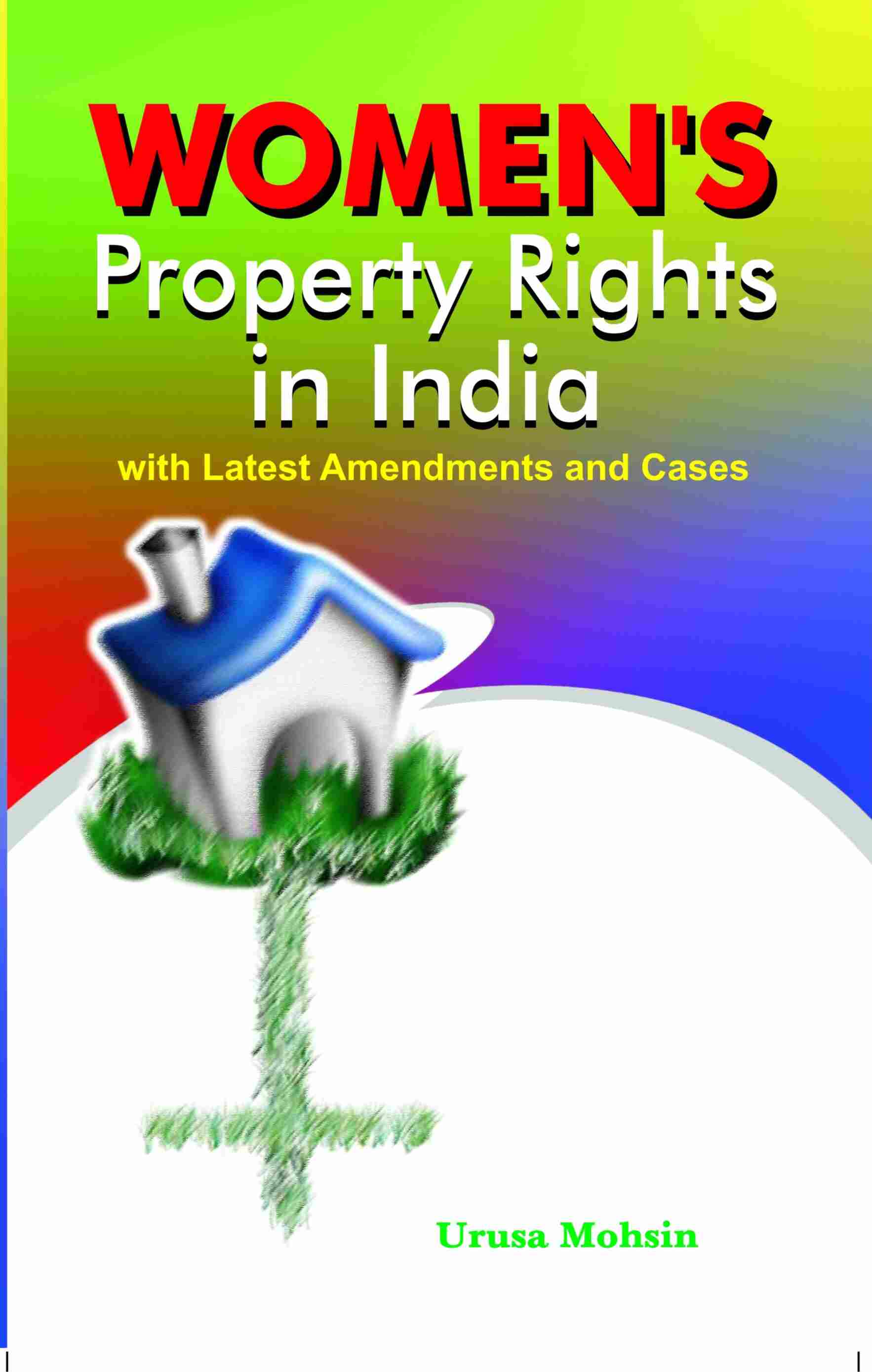 Women's Property Right's in India With Latest Amendments and Cases - Gyan Books