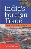 India's Foreign Trade From Antiquity to Date - Gyan Books