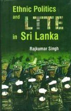 Ethnic Politics and Ltte in Sri Lanka - Gyan Books | Grab2Buy