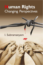 Human Rights Changing Perpectives - Gyan Books
