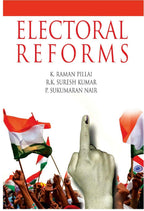 Electoral Reforms Why and How - Gyan Books