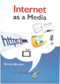 Internet As a Media - Gyan Books