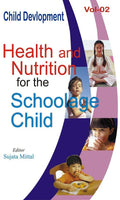 Child Development (Health and Nutrition For the Schoolage Child) Vol. 2nd - Gyan Books | Grab2Buy