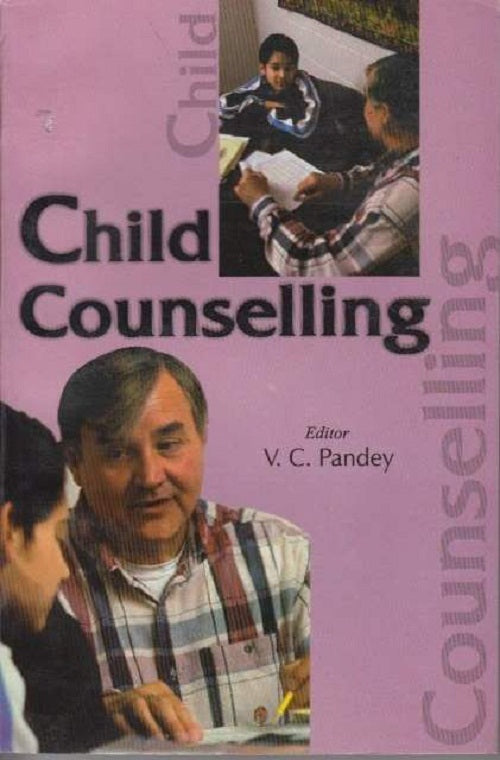 Child Counselling and Education Vol. 1st - Gyan Books | Grab2Buy