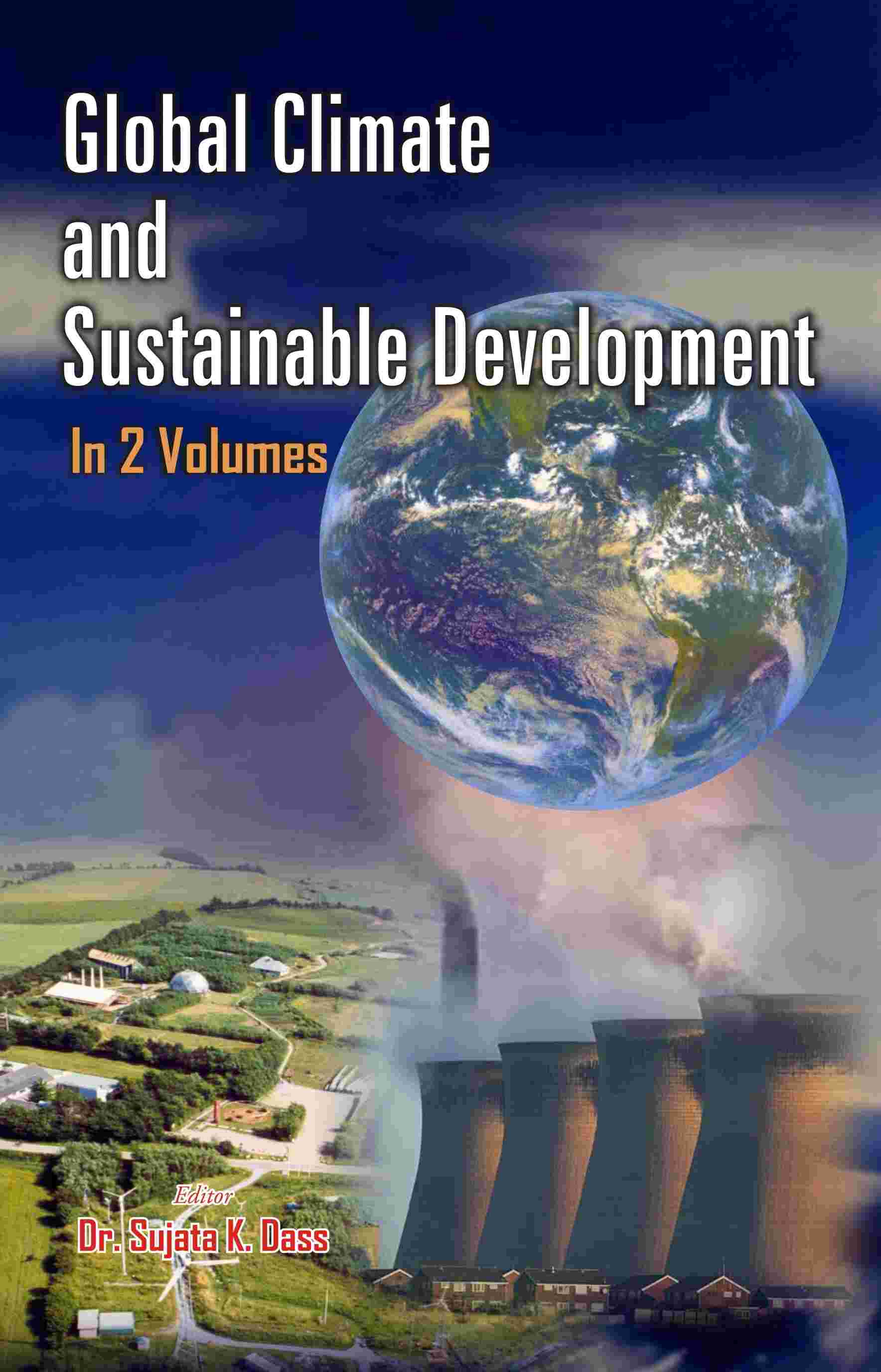 Global Climate and Sustainable Development (Climate, Health and Sustainable Development) Vol. 1st - Gyan Books | Grab2Buy