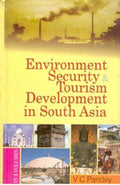 Environment, Security and Tourism in South Asia (Tourism Development in South Asia) Vol. 3rd - Gyan Books | Grab2Buy