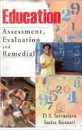 Education: Assessment Evaluation and Remedial - Gyan Books
