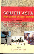 South Asia: Polity, Literacy and Conflict Resolution (2nd Vol- Conflicts of South Asia) Vol. 2nd - Gyan Books | Grab2Buy