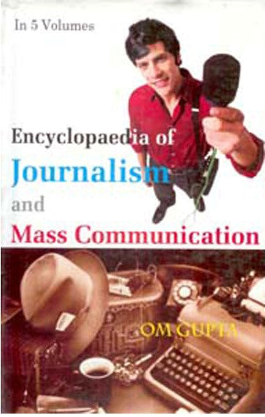 Encyclopaedia of Journalism and Mass Communication 5 Vols. Set - Gyan Books | Grab2Buy